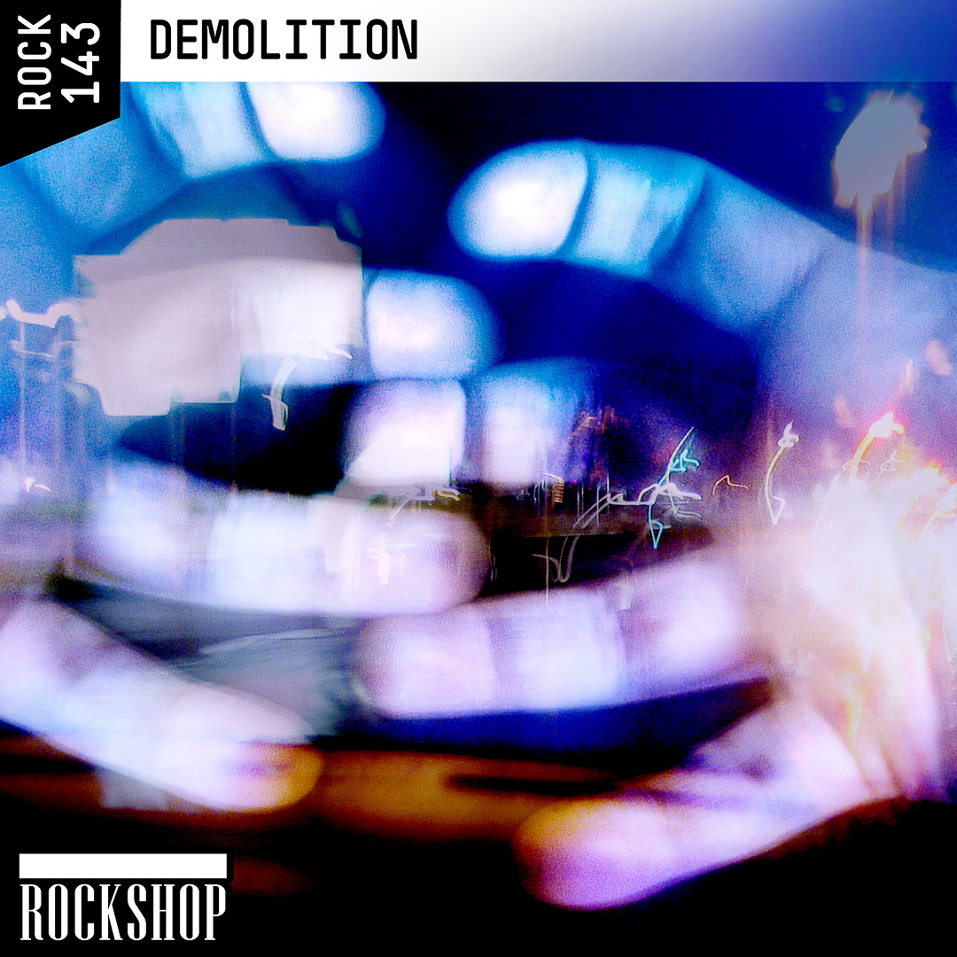 ROCK-143_DEMOLITION