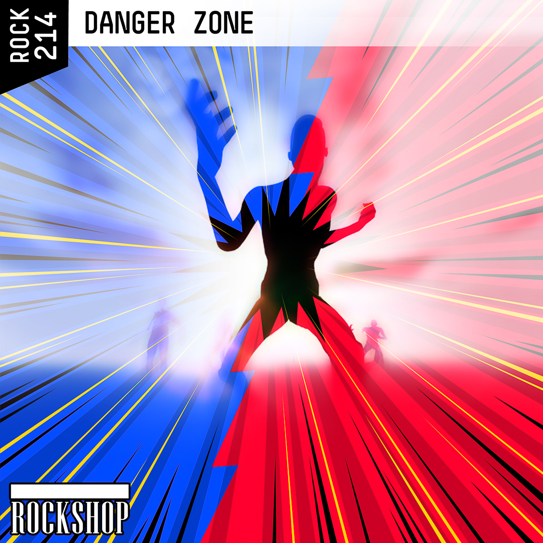ROCK-214-DANGER-ZONE